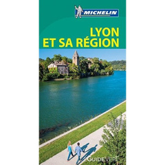 Lyon & sa région - Guide Vert / St Etienne, Vienn, Beaujolais, Forez, Dombes, Bugey - Collectif
