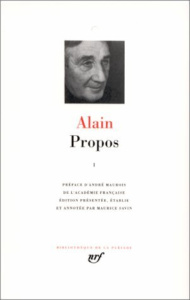 Propos. Tome 1 - ALAIN/MAUROIS