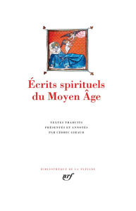 Ecrits spirituels du Moyen Age - Cantorbéry Anselme de ; Clairvaux Bernard de