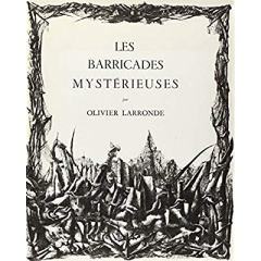 Les barricades mystérieuses - Larronde Olivier