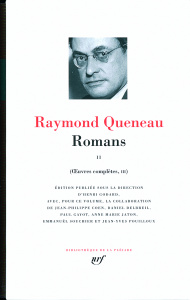 Oeuvres complètes. Tome 3, Romans 2 - Queneau Raymond ; Godard Henri ; Delbreil Daniel ;