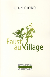 Faust au village - Giono Jean