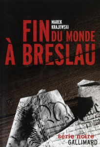 Fin du monde à Breslau - Krajewski Marek ; Zaremba Charles