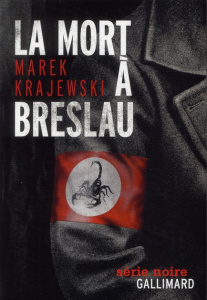La mort à Breslau - Krajewski Marek ; Zaremba Charles