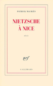 Nietzsche à Nice - Mauriès Patrick