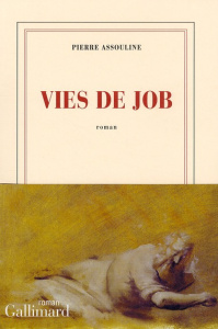 Vies de Job - Assouline Pierre