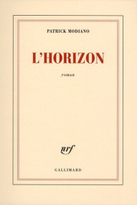 L'horizon - Modiano Patrick