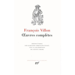 Oeuvres complètes - Villon François ; Cerquiglini-Toulet Jacqueline ;