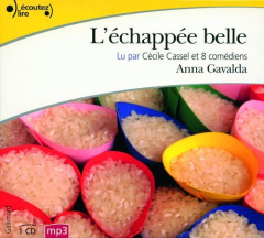 L'échappée belle. 1 CD audio MP3 - Gavalda Anna ; Cassel Cécile