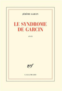 Le syndrome de Garcin - Garcin Jérôme