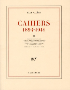 Cahiers 1894-1914. Tome 12, 1913-mars 1914 - Valéry Paul ; Celeyrette-Pietri Nicole ; Pickering