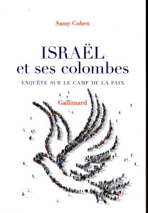 Israël et ses colombes - Cohen Samy