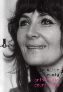 GRISELIDIS COURTISANE - HENNIG JEAN LUC