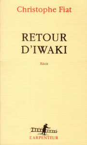 Retour d'Iwaki - Fiat Christophe