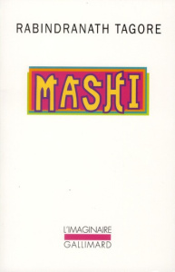 Mashi - Tagore Rabindranath ; Du Pasquier Hélène