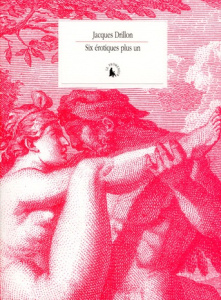Six erotiques plus un - Drillon Jacques