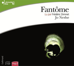 Fantôme. 2 CD audio MP3 - Nesbo Jo ; Dimnet Frédéric