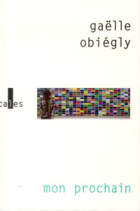 Mon prochain - Obiégly Gaëlle