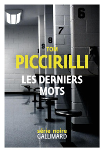 Les derniers mots - Piccirilli Tom ; Menanteau Etienne