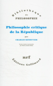 Philosophie critique de la République - Renouvier Charles