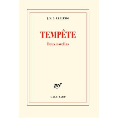 Tempête. Deux novellas - Le Clézio Jean-Marie-Gustave