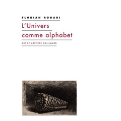 L'Univers comme alphabet - Rodari Florian