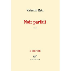 Noir parfait - Retz Valentin