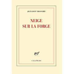 Neige sur la forge - Trassard Jean-Loup