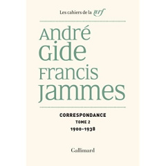Correspondance. Tome 2, 1900-1938 - Gide André ; Jammes Francis ; Lachasse Pierre ; Ma