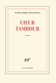 Coeur tambour - Mukasonga Scholastique