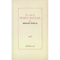 DU COTE DU PORT-ROYAL - Dorival Bernard