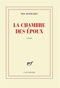 La chambre des époux - Reinhardt Eric