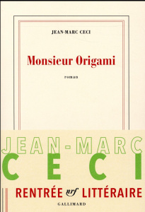 Monsieur Origami - Ceci Jean-Marc