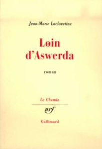 Loin d'Aswerda - Laclavetine Jean-Marie