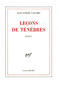 Leçons des ténèbres - Colombi Jean-Pierre