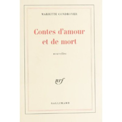 Contes d'amour et mort - Condroyer Mariette