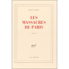 Les massacres de Paris - Cassou Jean
