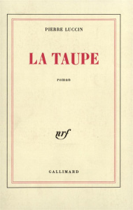 La Taupe - Luccin Pierre