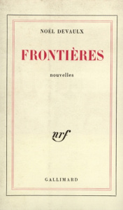 Frontières - Devaulx Noël