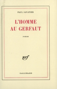 L'homme au Gerfaut - Savatier Paul