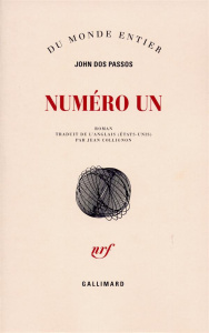 Numéro un - Dos Passos John
