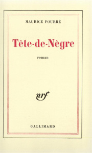 Tête de nègre - Fourré Maurice