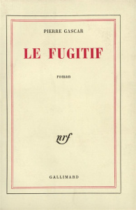 Le fugitif - Gascar Pierre