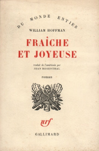 Fraîche et joyeuse - Hoffman William ; Rosenthal Jean