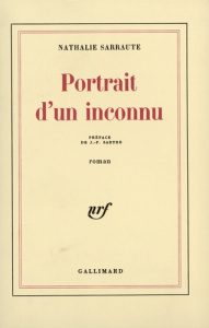 Portrait d'un inconnu - Sarraute Nathalie ; Sartre Jean-Paul