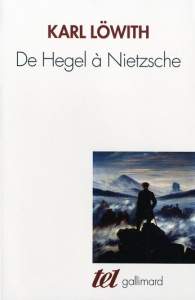 DE HEGEL A NIETZSCHE - Löwith Karl