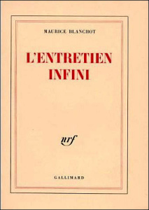 L'entretien infini - Blanchot Maurice