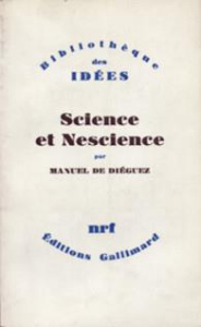 Science et nescience - Diéguez Manuel de