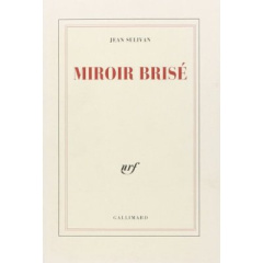 MIROIR BRISE - SULIVAN JEAN