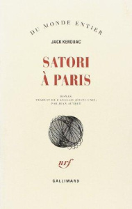 Satori à Paris - Kerouac Jack ; Autret Jean